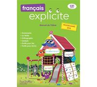 Français Explicite CE1 – Livre de l'élève – Éd. 2019 – Hachette Pratique