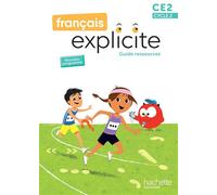 Français Explicite CE2 - Guide ressources - Ed. 2025
