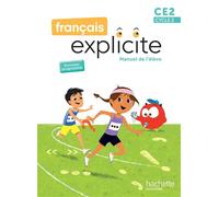 Lucien Castioni – Français Explicite CE2 – Livre de l'élève – Éd. 2025 – Broché