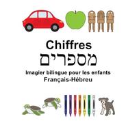 Français-Hébreu Chiffres Imagier bilingue pour les enfants
