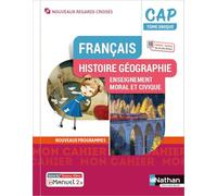 Français Histoire Géographie CAP Regards Croisés - Livre + Licence élève - 2022 Adrien David (Directeur éditorial), Adrien David (Auteur), Roland Tissot (Auteur), Sandrine Billaud (Auteur), Lise Campy