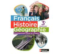 Français Histoire Géographie Enseignement Moral Et Civique 3e Prépa-Pro - Edition 2017