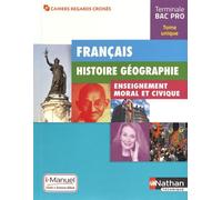 Français, Histoire, Géographie, Enseignement Moral Et Civique, Terminale Bac Pro - I-Manuel : Livre Et Licence Élève - Edition 2016