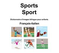 Français-Italien Sports / Sport Dictionnaire Dimages Bilingue Pour Enfants
