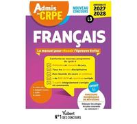 Français L3 - Le Manuel Pour Réussir L'épreuve Écrite