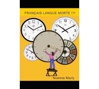 Français Langue Morte !?!