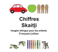 Français-Letton Chiffres Imagier bilingue pour les enfants