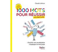 Français Lycée Examens Concours 1000 Mots Pour Réussir - Vocabulaire