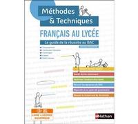 Christophe Desaintghislain – Français : Méthodes et Techniques – Le guide de la réussite au BAC