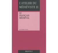Francais medieval (le) - Frédéric Duval - Brepols - broché - Etude