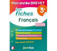 Français - Mon année Brevet - 55 fiches détachables | Cours complets, annales corrigées, quiz & conseils | Révisions programme 3e