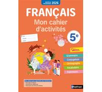 Français- Mon cahier d'activités 5e - 2026 - Cécile de Cazanove - Nathan - broché - Scolaire / Universitaire