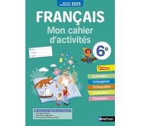 Français – Mon cahier d'activités 6e – Nathan