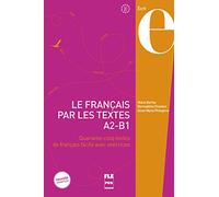 FRANCAIS PAR LES TEXTES A2-B1 - LE - NOUVELLE COUVERTURE
