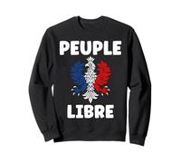 Français Patriotisme fierté Patriote France Peuple Libre Sweatshirt