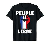 Français Patriotisme fierté Patriote France Peuple Libre T-Shirt