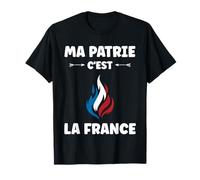 Français Patriotisme Patriote ma Patrie C'est la France T-Shirt