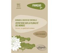 Français. Première. Bernard Le Bouyer de Fontenelle, Entretiens sur la pluralité des mondes. Parcours : Le goût de la science - Émilie Stouder - Ellipses - broché - Scolaire / Universitaire