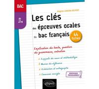 Français. Première. Les clés des épreuves orales du bac français - Brigitte Lancien-Despert - Ellipses - broché - Scolaire / Universitaire