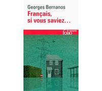Français, si vous saviez... - Georges Bernanos - Gallimard - Poche - Livre