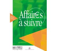 Français sur Objectifs Spécifiques : Affaires à suivre, Livre de l'élève