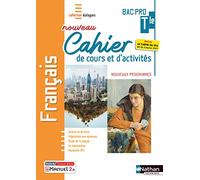 Français - Tle Bac Pro - Cahier de cours et d'activités - Coll. Dialogues