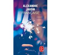 Française - Alexandre Jardin - Lgf - Poche - Roman