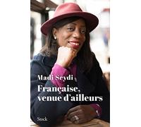 Française, venue d'ailleurs