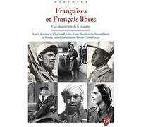 Françaises et Français libres: Une identité née de la pluralité