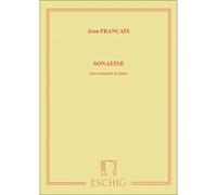 Partitions classique EDITION MAX ESCHIG FRANCAIX J. - SONATINE - TROMPETTE ET PIANO Trompette