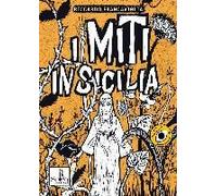 Francaviglia, R: I Miti In Sicilia
