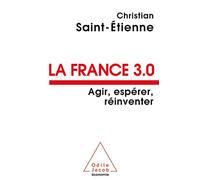 France 3.0 Agir Espérer Réinventer