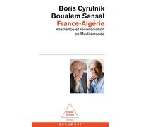 France-Algérie: Résilience et réconciliation en méditerranée