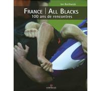 France/All Blacks: 100 ans de rencontres