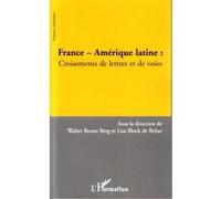 France - Amérique latine : Croisements de lettres et de voies