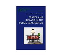 France And Ireland In The Public Imagination