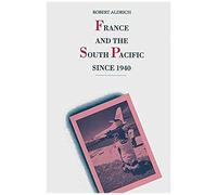 France And The South Pacific Since 1940