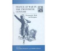 France at War in the Twentieth Century, CONTEMPORARY FRANCE