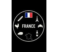 France: Blank Sketchbook: Minimalist French Icons Edition | Unlined Journal for Drawing & Notes | Nations of the World Series