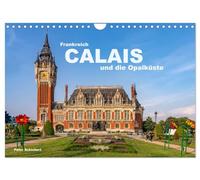 France - Calais et la Côte d'Opale, Version française (Calendrier mural 2026 DIN A4 portrait), Calendrier CALVENDO mensuel