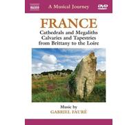 France - Cathedrals And Megaliths, Calvaries And Tapestries From Brittany To The Loire - A Musical Journey [Import Anglais] (Imp