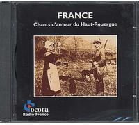 France : Chants D'amour Du Haut-Rouergue