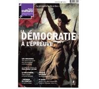 France Culture Papiers N° 20, Hiver 2016 - La Démocratie À L'épreuve