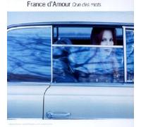 France D'amour - Que des mots - Maxi CD