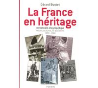 FRANCE EN HERITAGE DICT ENCYC