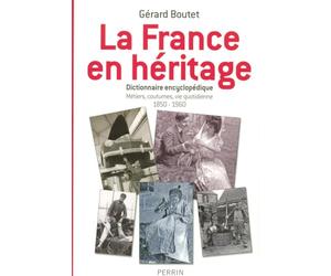 FRANCE EN HERITAGE DICT ENCYC