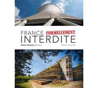 France formellement interdite - Arnaud Goumand - Belles Balades - relié - Beau livre