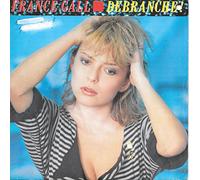 France Gall - Debranche (1984, F) / Vinyl single [Vinyl-Single 7''] J ai besoin de vous 45t