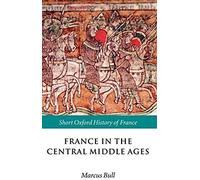 France In The Central Middle Ages