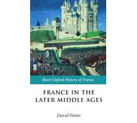 France In The Later Middle Ages 1200-1500